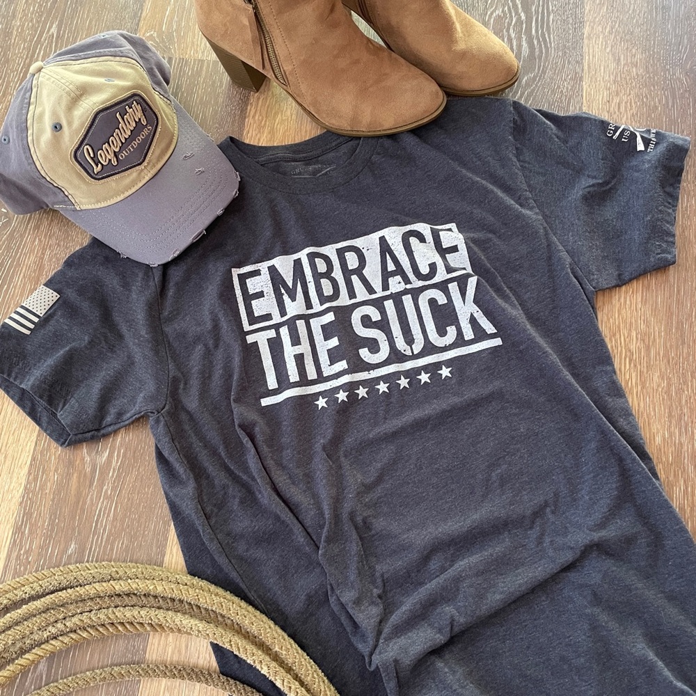 Embrace The Suck Tee